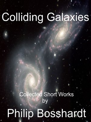 cover image of Colliding Galaxies